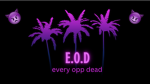 E.O.D (road to 100)