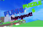 Funni Puzzles HANGOUT! (OC)