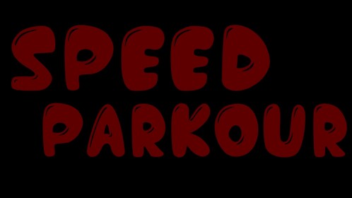 Speed Parkour (OFFICIAL RELEASE!)