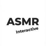 ASMR Interactive
