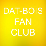 DAT-BOI'S Fan Club ツ