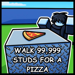 🍕Walk 99,999 Studs for a Pizza!