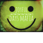 Joyful Days mafia