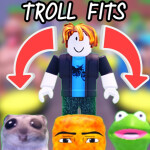 TROLL FITS [🔥300+ fits ]