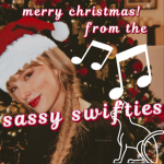 •.sassy swifties.•