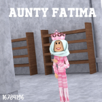 ;AUNTY FATIMA