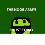 The Noob-Army!!!