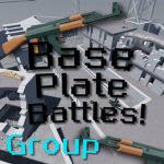 Base Plate Battles!