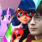 MIRACULOUS, HARRY POTTER, AND MLP ARE THE BEST