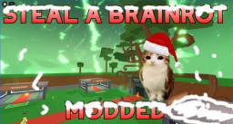 [🎄XMAS] Ukradnij Brainrot, ale jesteś ADMINISTRZEM!
