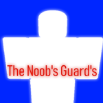 The Noob's Guards