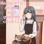 Maggie's Anime/Gaming club!