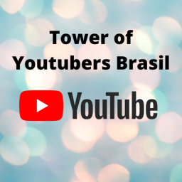 Tower of Youtubers Brasil