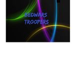 BedWars Troopers