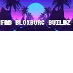 Fab Bloxburg Buildz