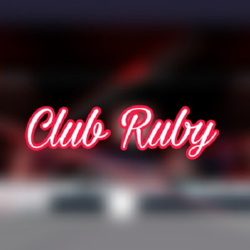 Club Ruby [VC]