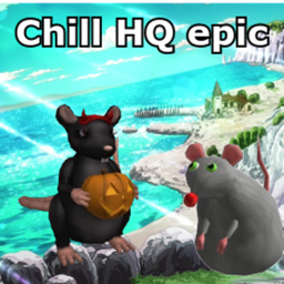 Chill HQ epic (rat)