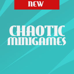 [NEW] Chaotic Minigames