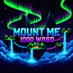 [1000 WASD] Mount Me