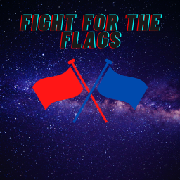 Fight For The Flags