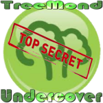 TreeMond Undercover