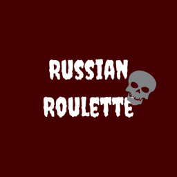 Russian Roulette || DGS