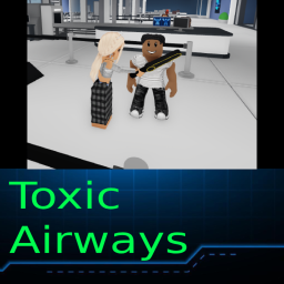 Toxic Airways
