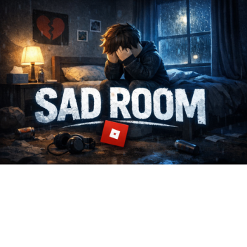 Sad Room (VC)