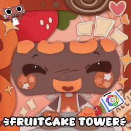 Fruitcake tower! (BUG FIXED)