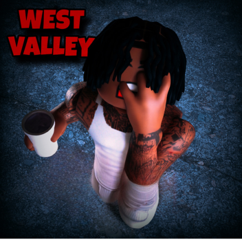 West Valley: The bronx