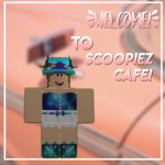 Scoopiez Cafe Group!