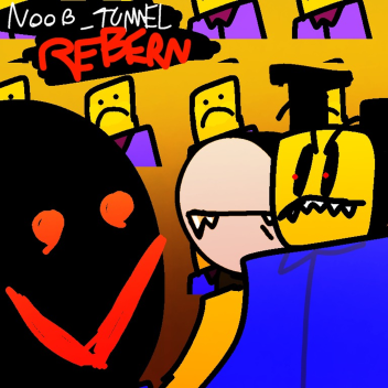 [New UPDATE!] NOOB_TUNNEL REBORN🚂