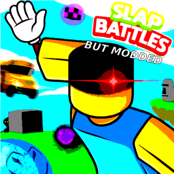 (UPDATE) Slap Battles But modded