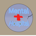 -The Mental Hospital-