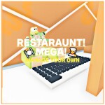 Manage Your MEGA Restaraunt! 👨‍🍳 