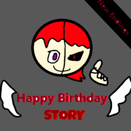 [Old ]Happy Birthday (STORY) 😈