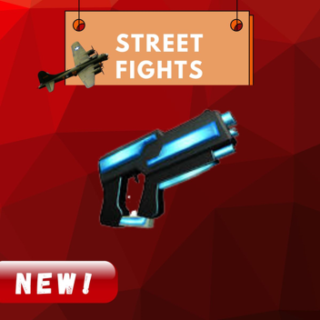 Street Fights