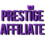 Prestige Affiliate.