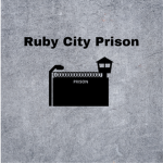 Ruby City Prison