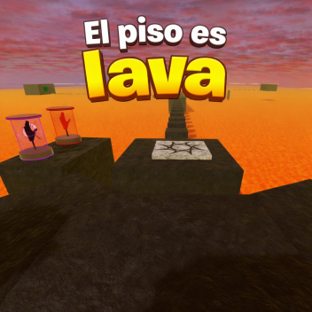 THE FLOOR IS LAVA OBBY