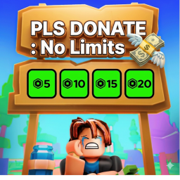 PLS DONATE: No Limits 💸
