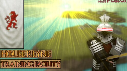 House Reyne, Training Facility