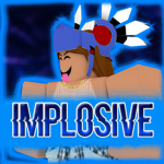 Implosive