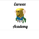 Earwax Academy