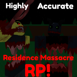 [Fix] Highly Accurate Residence Massacre RP [BETA]
