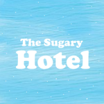 The Sugary Hotel*