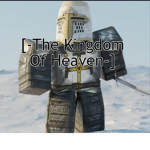 [-The Kingdom Of Heaven-]
