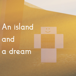 An Island And A Dream [DESC]