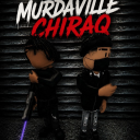MURDAVILLE CHIRAQ 🩸 |  MOBILE  + CONSOLE SUPPORT