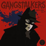 The Gаngstаlkers